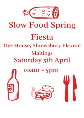 Slow Food Spring Fiesta - Free Entry